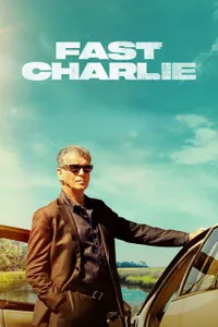 Fast Charlie izle