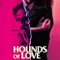 Hounds of Love fragman izle